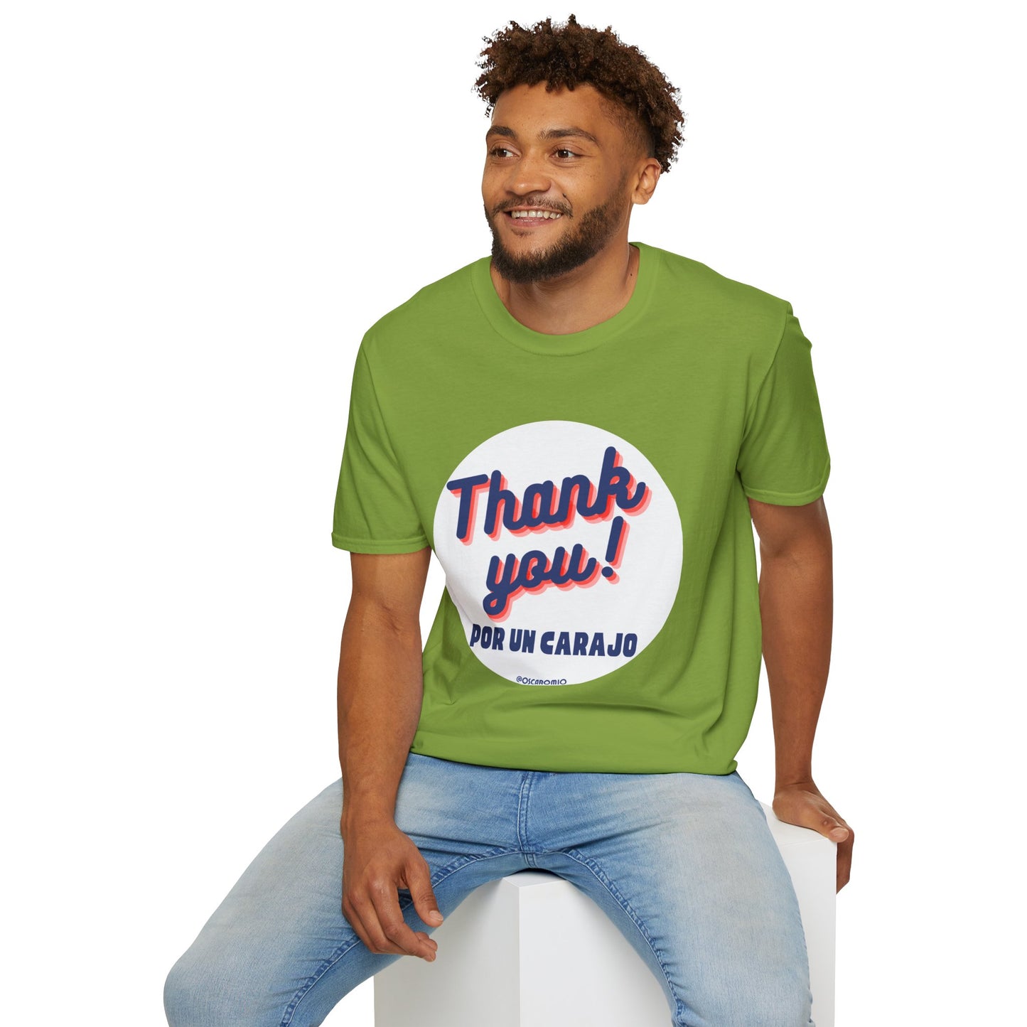 Thank You por un carajo - T-Shirt