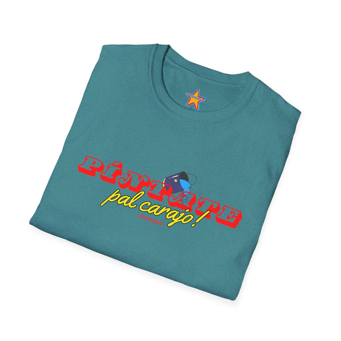 Píntate pal carajo - T-Shirt