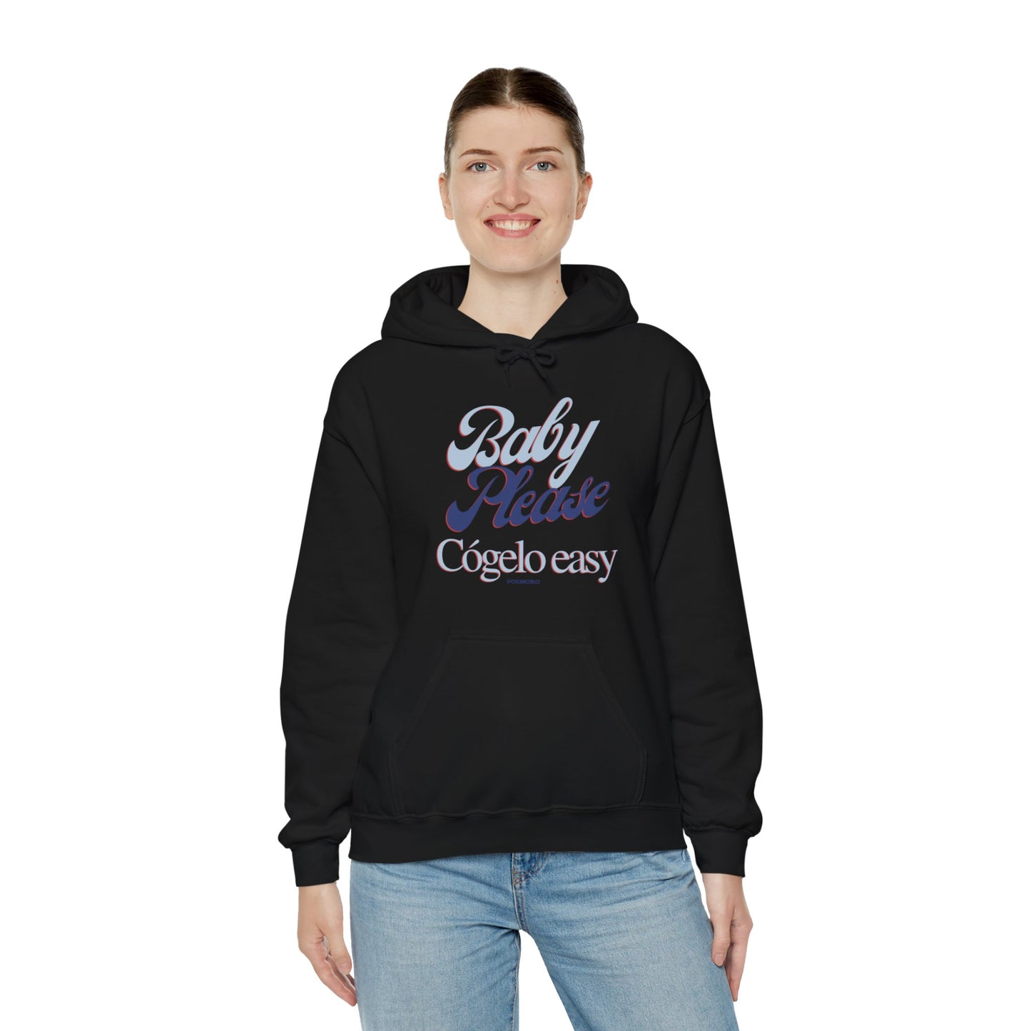 Baby Please, cógelo easy - Hoodie