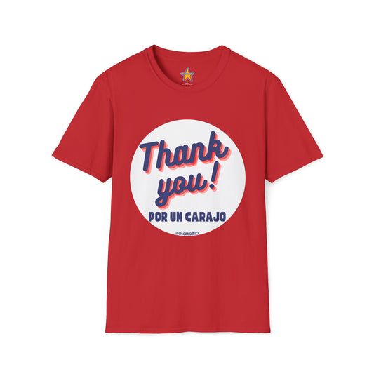 Thank You por un carajo - T-Shirt