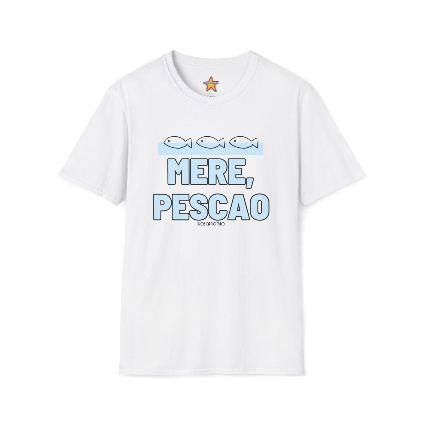 Mere Pescao - T-Shirt