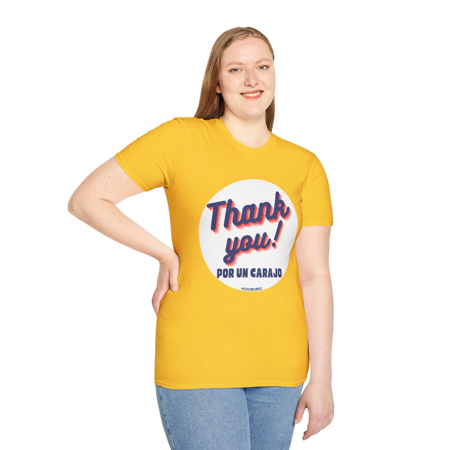 Thank You por un carajo - T-Shirt