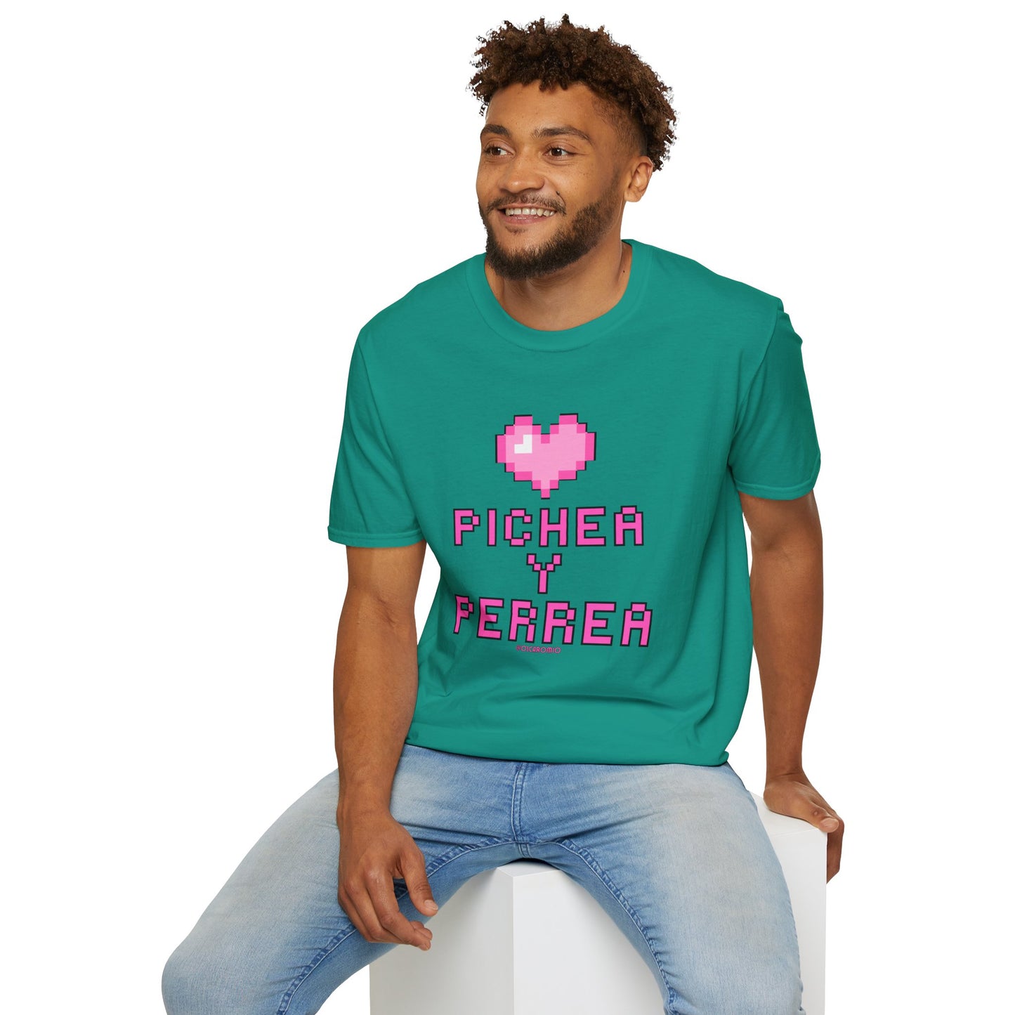 Pichea y Perrea - T-Shirt