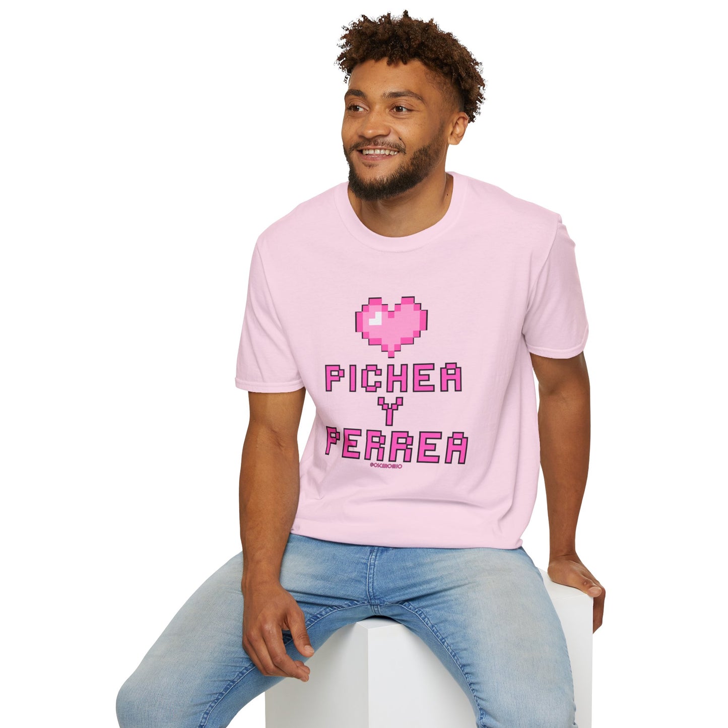 Pichea y Perrea - T-Shirt