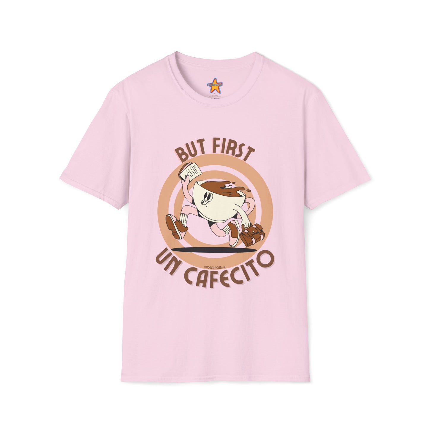 But first, un cafecito - T-Shirt