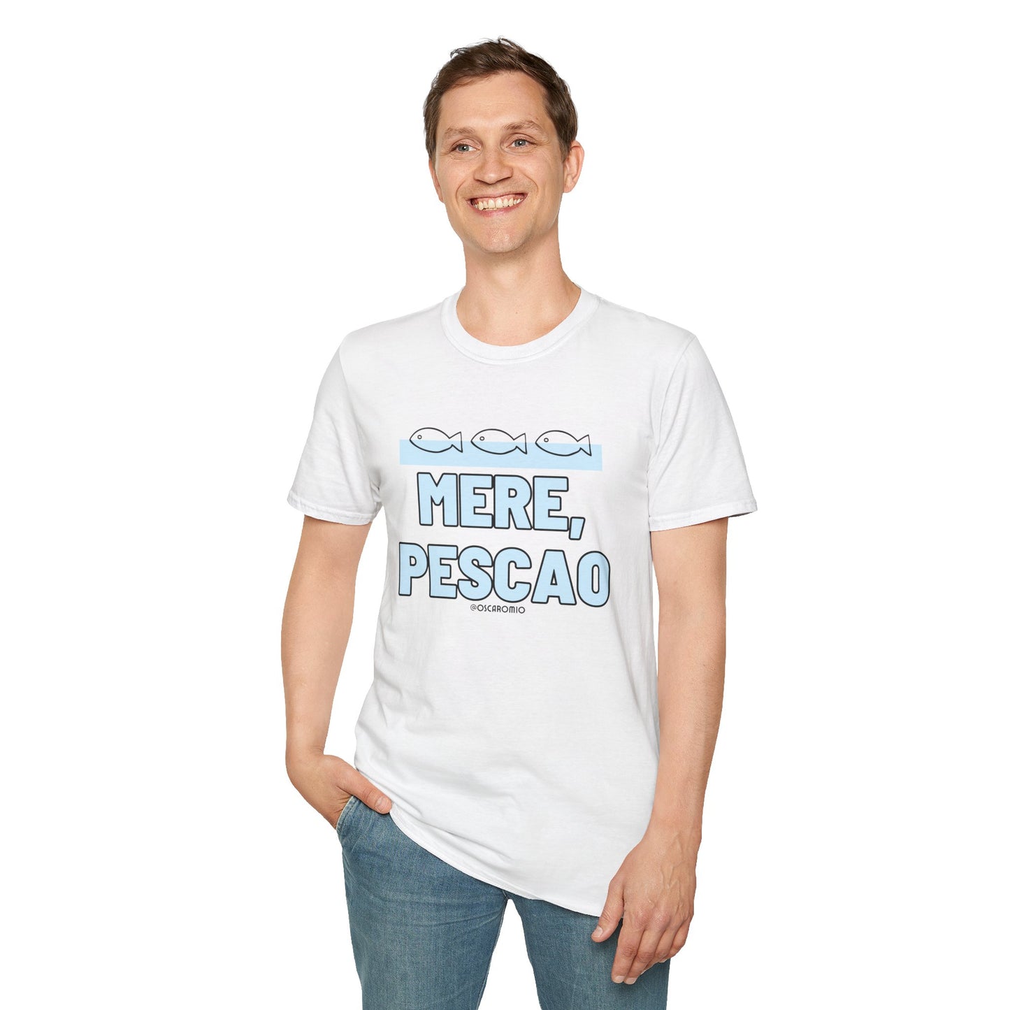 Mere Pescao - T-Shirt