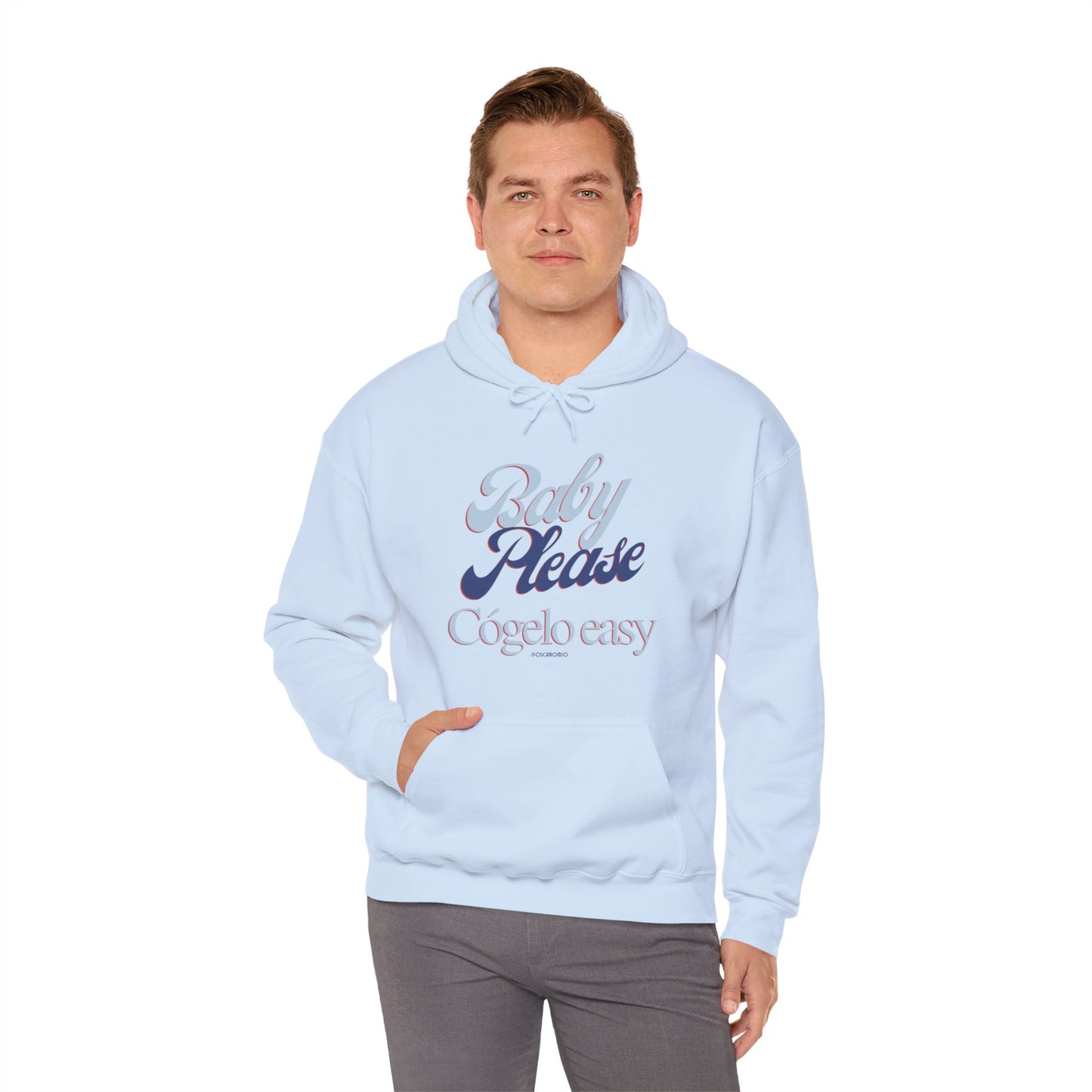 Baby Please, cógelo easy - Hoodie