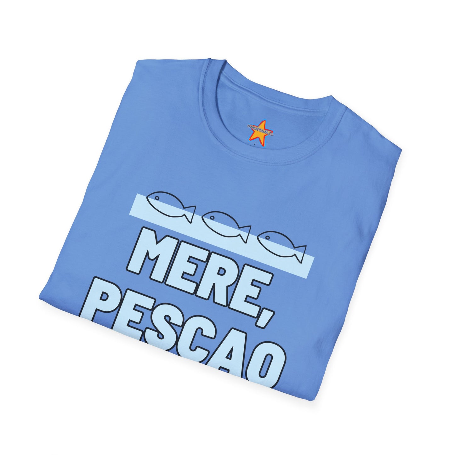 Mere Pescao - T-Shirt