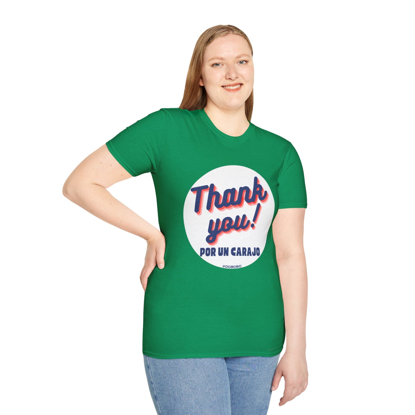 Thank You por un carajo - T-Shirt