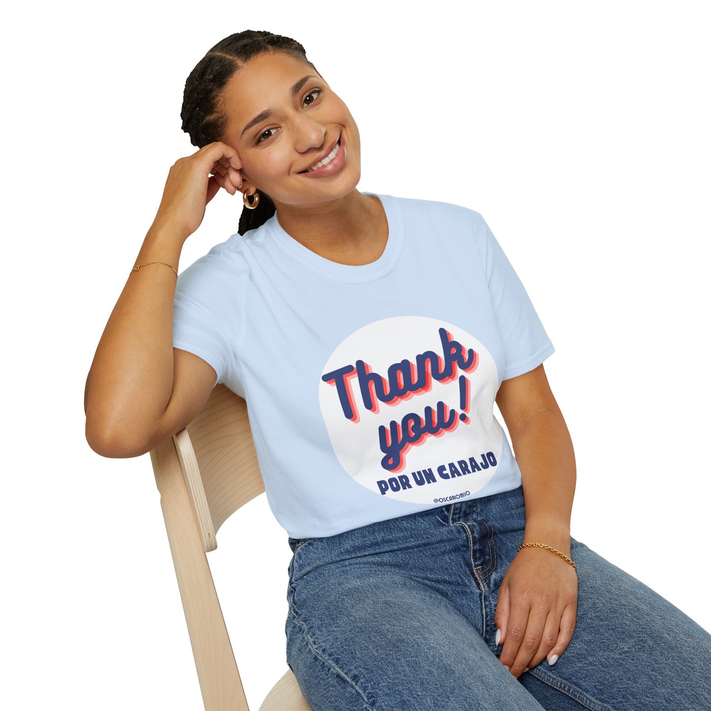 Thank You por un carajo - T-Shirt