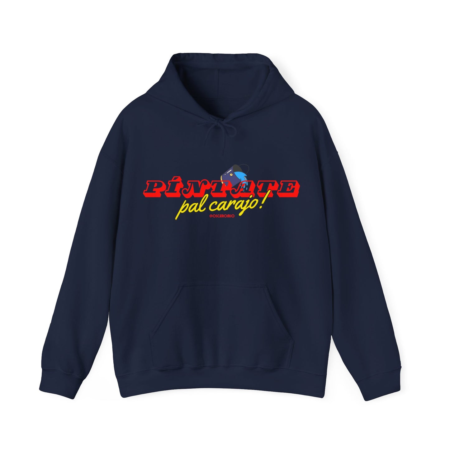 Píntate pal carajo - Hoodie