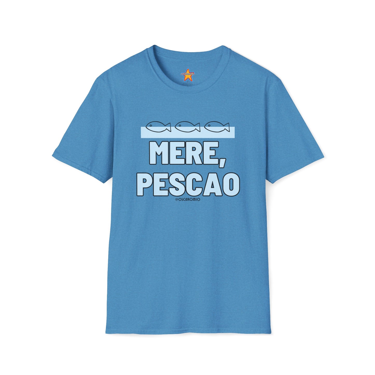 Mere Pescao - T-Shirt