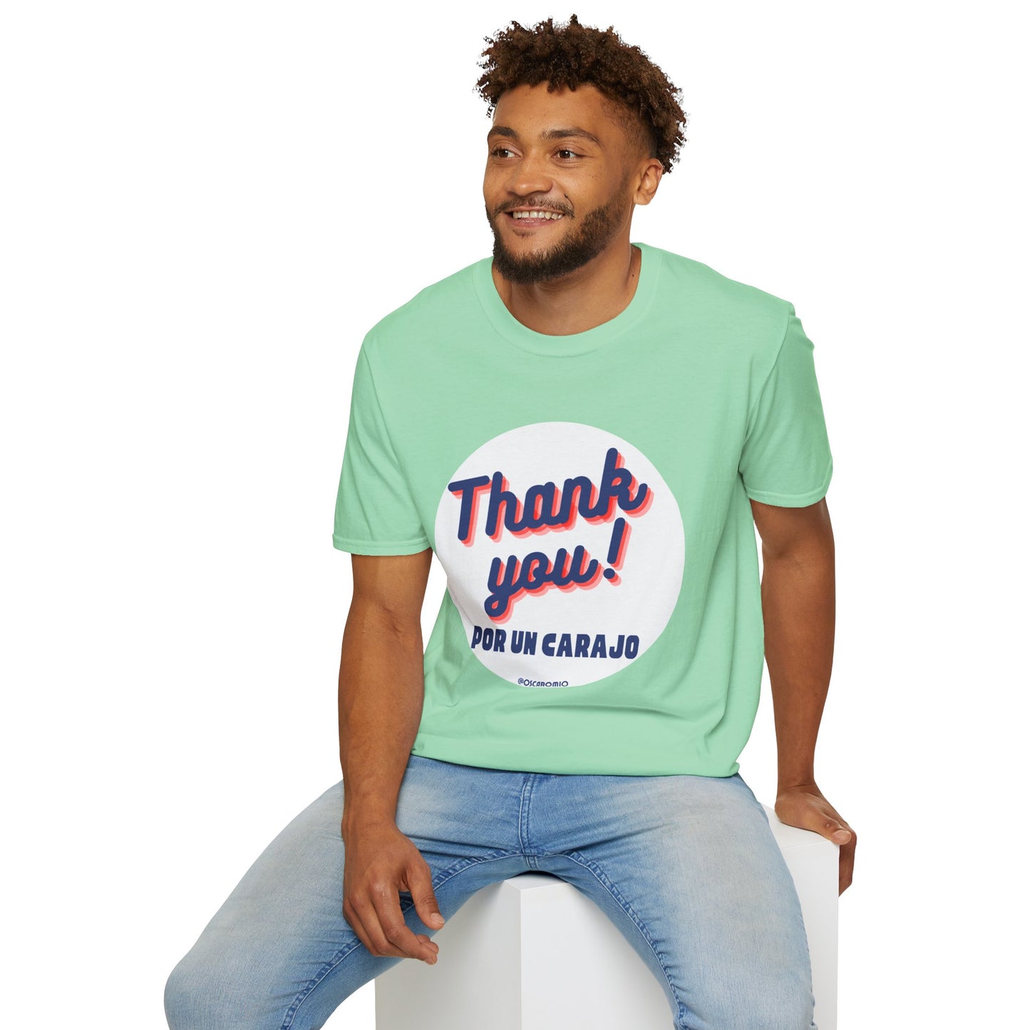 Thank You por un carajo - T-Shirt