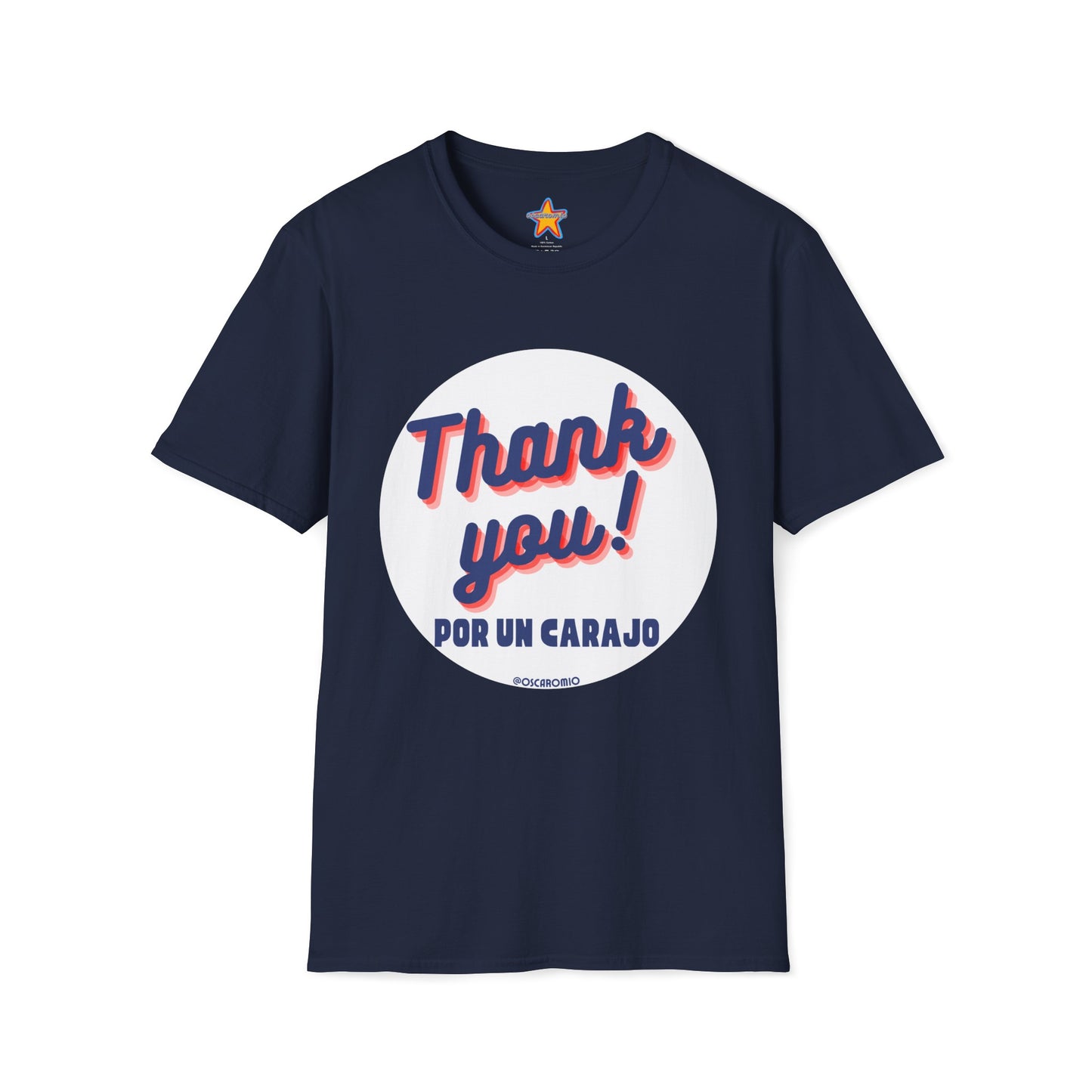 Thank You por un carajo - T-Shirt