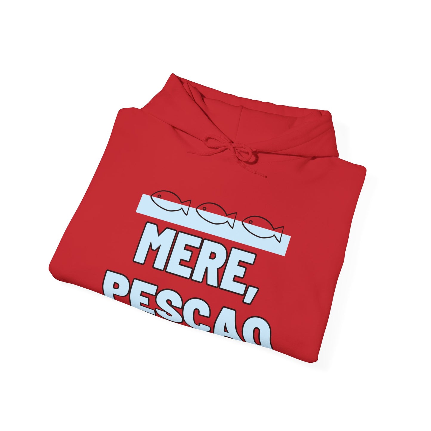 Mere Pescao - Hoodie