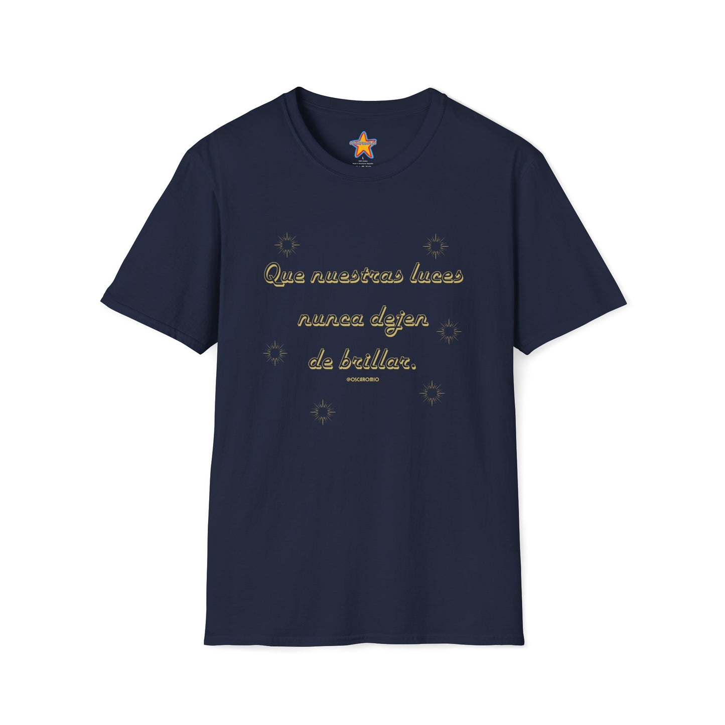 Que nuestras luces nunca dejen de brillar - T-Shirt
