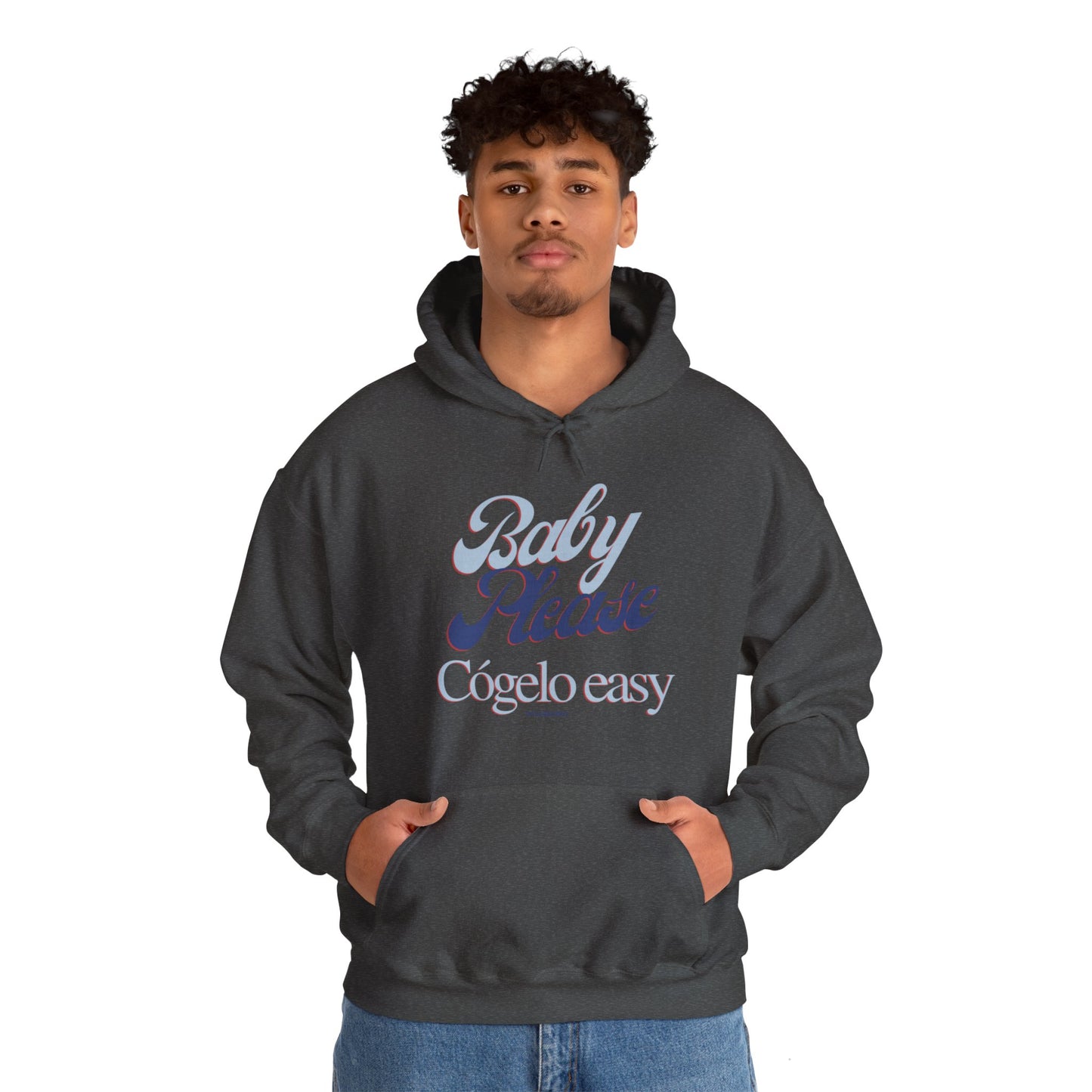 Baby Please, cógelo easy - Hoodie