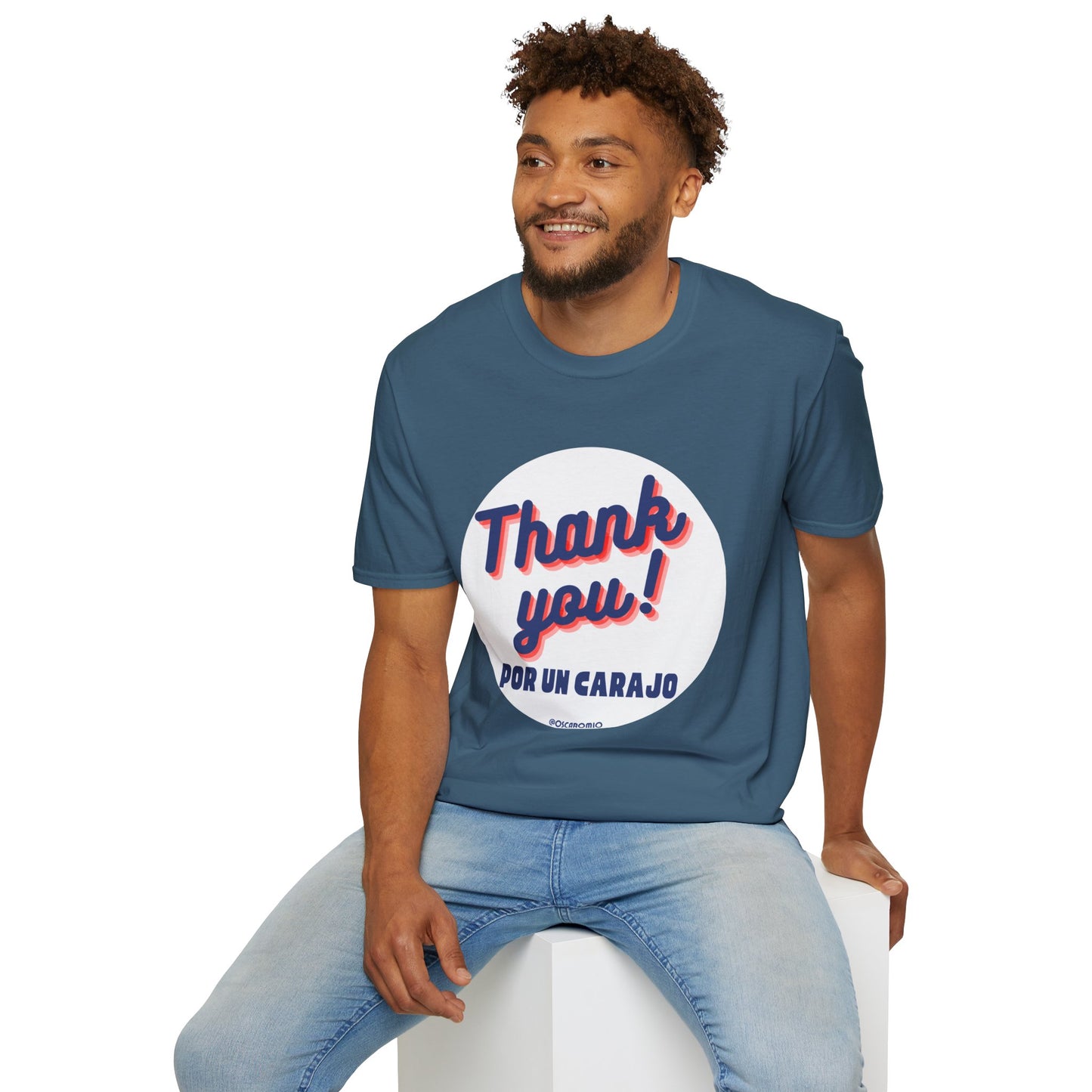 Thank You por un carajo - T-Shirt