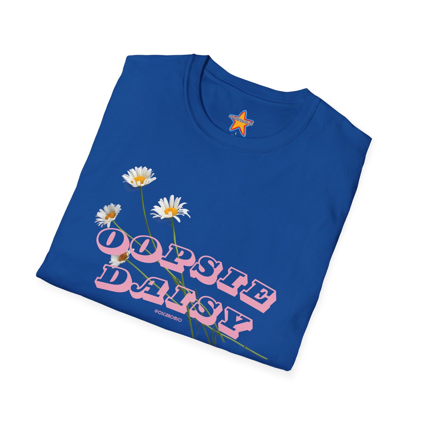 Oopsie Daisy - T-Shirt