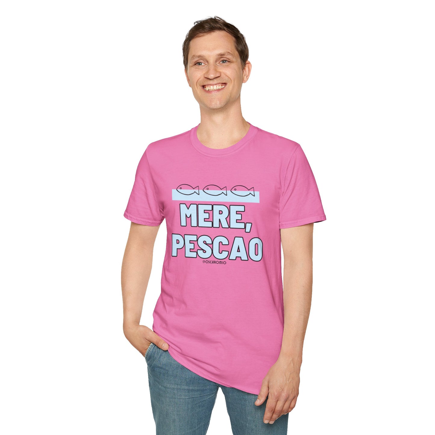 Mere Pescao - T-Shirt