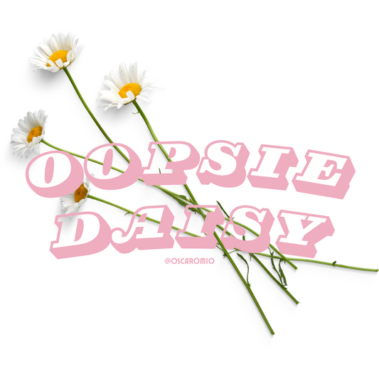 Oopsie Daisy - Matte Sticker